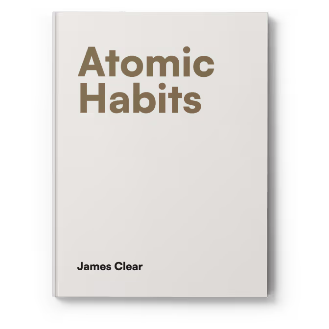 Atomic Habits — James Clear
