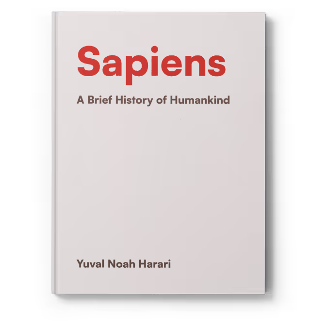 Sapiens — Yuval Noah Harai