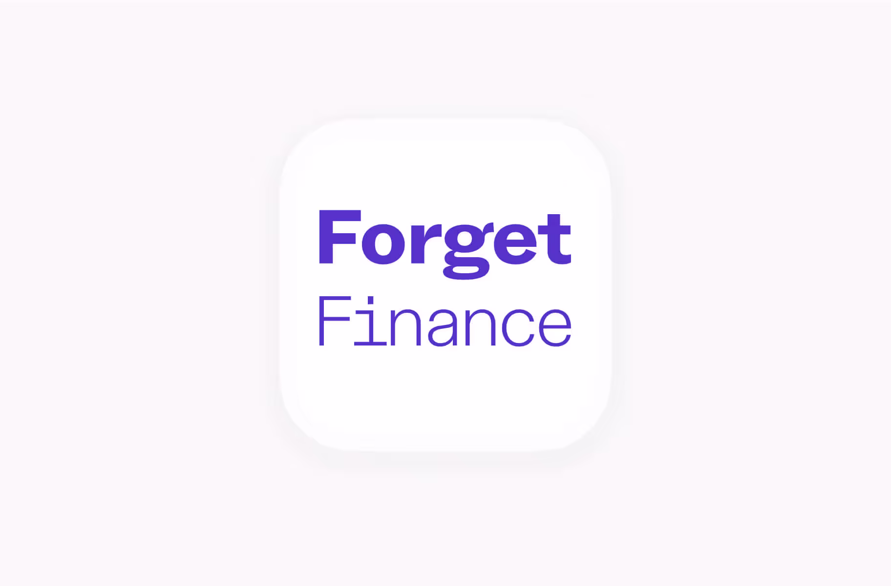 Forget Finance — Detail 5